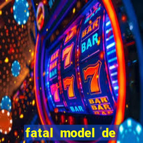 fatal model de porto alegre